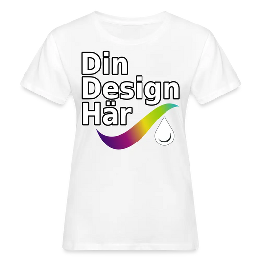 Designa Ekologisk T-shirt Dam Vit / s - Designa Och Tryck Online