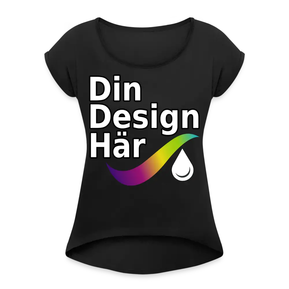 Designa T-shirt Med Upprullade ärmar Dam Svart / s - Designa Och Tryck Online
