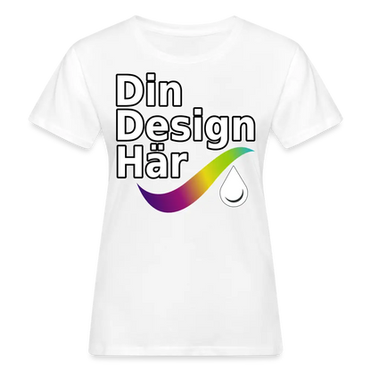 Designa Ekologisk T-shirt Dam Vit / s - Designa Och Tryck Online